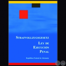 LEY DE EJECUCIN PENAL - Mayo 2005